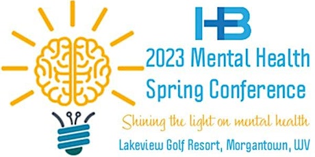 2023 Mental Health Spring Conference - Shining the Light on Mental Health