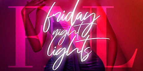 Friday Night Lights @ Skinny Cantina Uptown Vibes, Food, Drinks,Hookah primary image