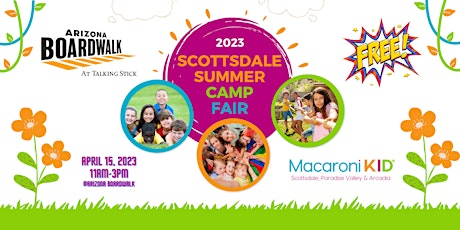 Macaroni KID Scottsdale Summer Camp Fair