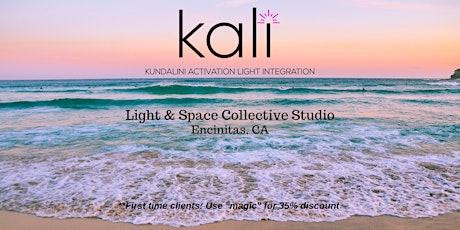 KALI- Kundalini Activation  Light Integration at Light  & Space Collective