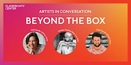 Artists In Conversation: Beyond the Box