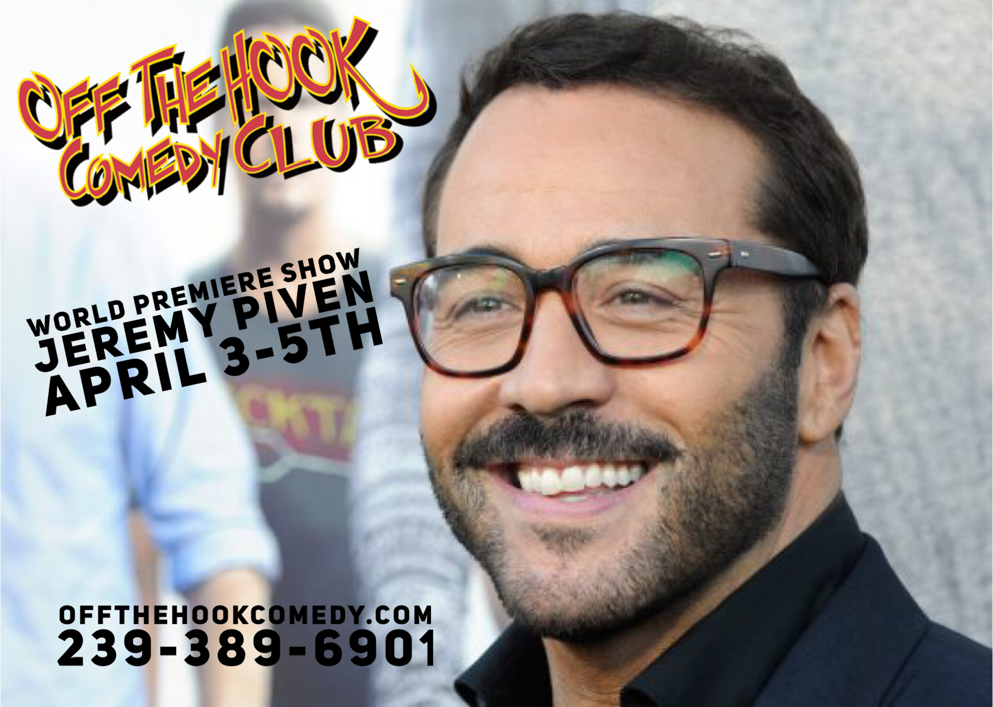 The World Premiere of Jeremy Piven Comedy Tour live in Naples, Florida