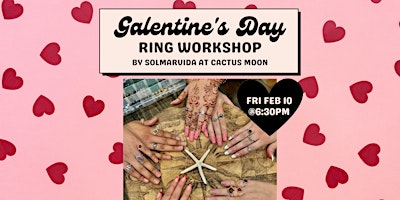 Galentine's Gemstone Ring Workshop at Cactus Moon in Tampa, FL