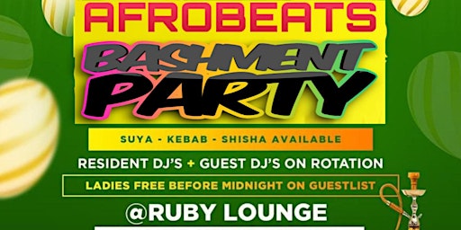 GET WASTED BASHMENT AFROBEATS EVERYONE FREE BEFORE MIDNIGHT