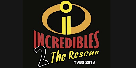 TVBS 2018: INCREDIBLES 2 the RESCUE primary image