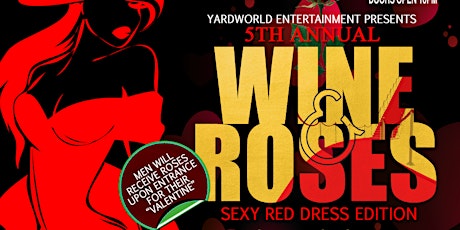 5th Annual "Wine & Roses" Sexy Red Dress Edition @ D'Junction ( Orlando FL)