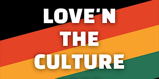 Love'N The Culture 2023