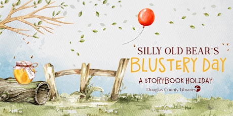 A Storybook Holiday: Silly Old Bear's Blustery Day primary image