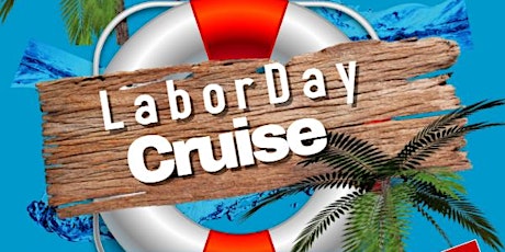 End of Summer Celebration- Labor Day Weekend Cruise - $50 Deposit primary image