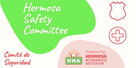 Hermosa Safety Committee - Open to the Publich