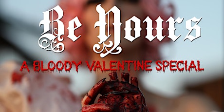 Be Yours: A Bloody Valentine Special
