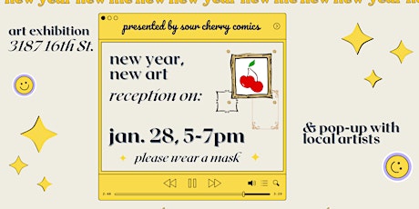 New Year, New Art~ Exhibit & Reception