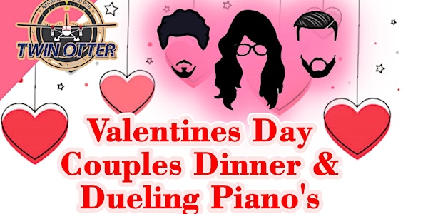 Valentines Couples Dinner Package & Dueling Pianos
