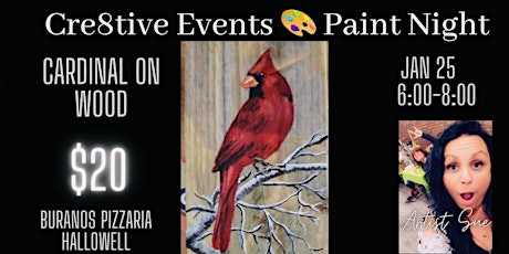 CANCELED $20 Paint Night - Cardinal on Wood - Buranos Hallowell