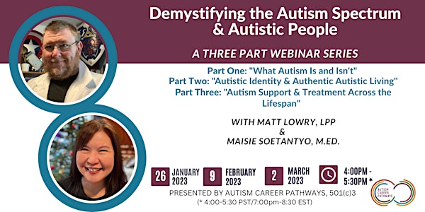 Demystifying The Autism Spectrum & Autistic People