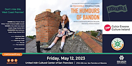 The Humours of Bandon, A Fishamble Production