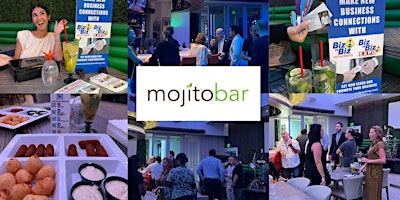 Biz To Biz Networking at Mojito Bar Sawgrass