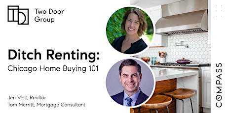 Ditch Renting - Chicago Condo Buying 101 Free Seminar with Jen & Tom