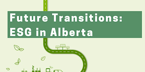 Future Transitions: ESG in Alberta