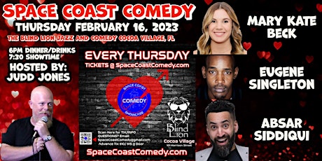 FEB 16th,  The Space Coast Comedy Showcase at The Blind Lion Comedy Club