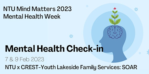 NTU Mind Matters Mental Health Check-in by CREST-Youth Lakeside FS SOAR