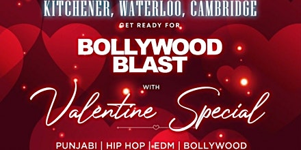 Bollywood  Blast with Valentine special.