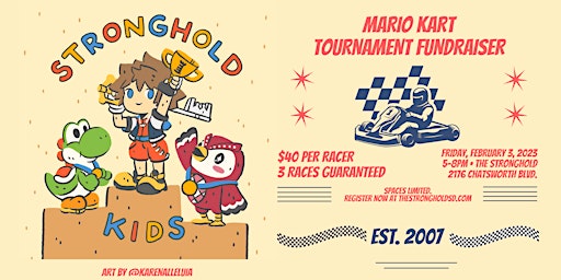 Stronghold Kids Mario Kart Tournament Fundraiser