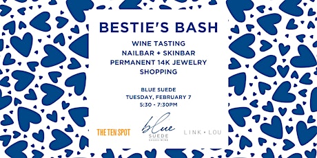 Bestie's Bash | Blue Suede Signature Wine Series primary image