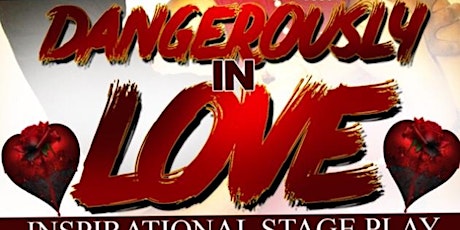 Hauptbild für Dangerously In Love -Stage Play