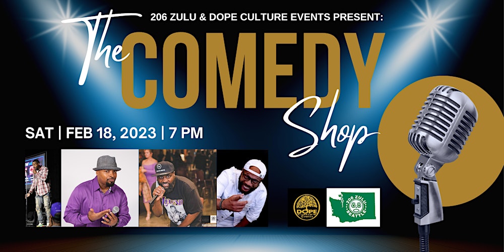 Dope Culture Events Present: The Comedy Shop