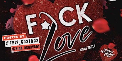 F*CK LOVE NIGHT PARTY