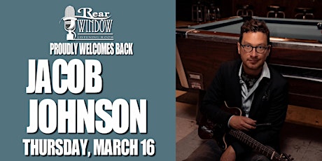 JACOB JOHNSON Returns To The  Rear Window