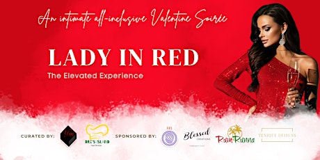 Imagem principal do evento Lady in Red..."an elevated experience"