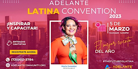 Adelante Latina Convention