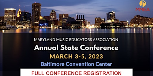 MMEA Annual State Conference - Full Conference Registration
