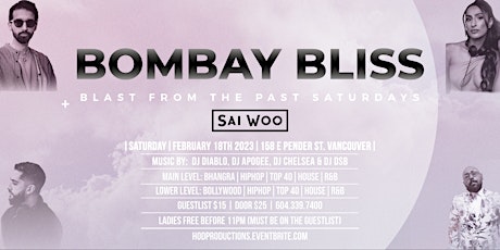 Bombay Bliss - Blast From The Past Saturdays