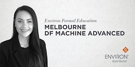Melbourne Environ Formal Education - June - DF Advanced Class primary image