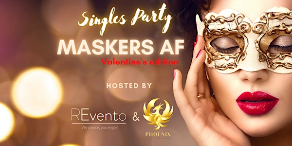 Singles party "Maskers Af"	  Valentine's edition