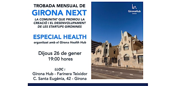 5ena trobada Girona Next -especial Health-