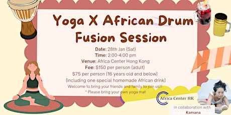 Yoga X African Drum Fusion Session