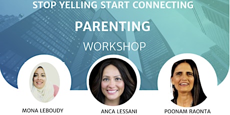 Stop Yelling, Start Connecting - Parenting Master Class
