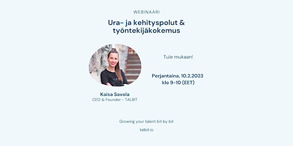 Ura- ja kehityspolut osana hyvää työntekijäkokemusta