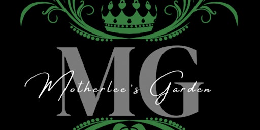 Motherlee's Garden Business Launch