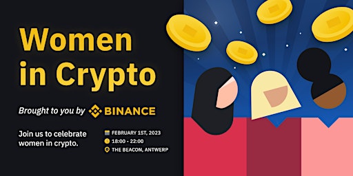 Women in Crypto brought to you by Binance - Antwerp