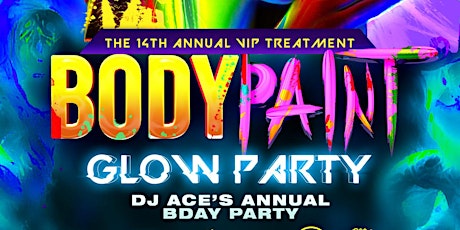 "VIP TREATMENT 14" Body Paint Glow Party