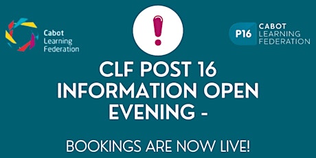 CLF Post 16 Information Open Evening