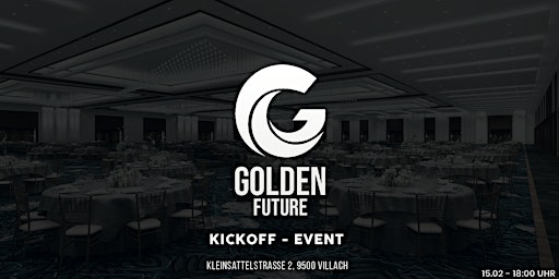 Golden Future - Jahres Auftakt Event