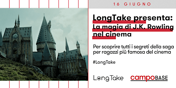 LONGTAKE PRESENTA: La magia di J.K. Rowling nel cinema