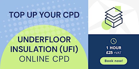 CPD - 1 Hour - Under Floor Insulation (UFI) Retrofit Coordinator