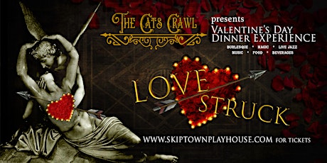 Love/STRUCK : A Valentine's Soiree
